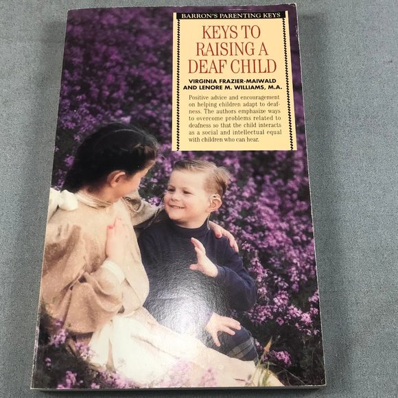 Keys to Raising a Deaf Child Barron's Book Virginia Frazier-Maiwald LM Williams - Picture 1 of 4